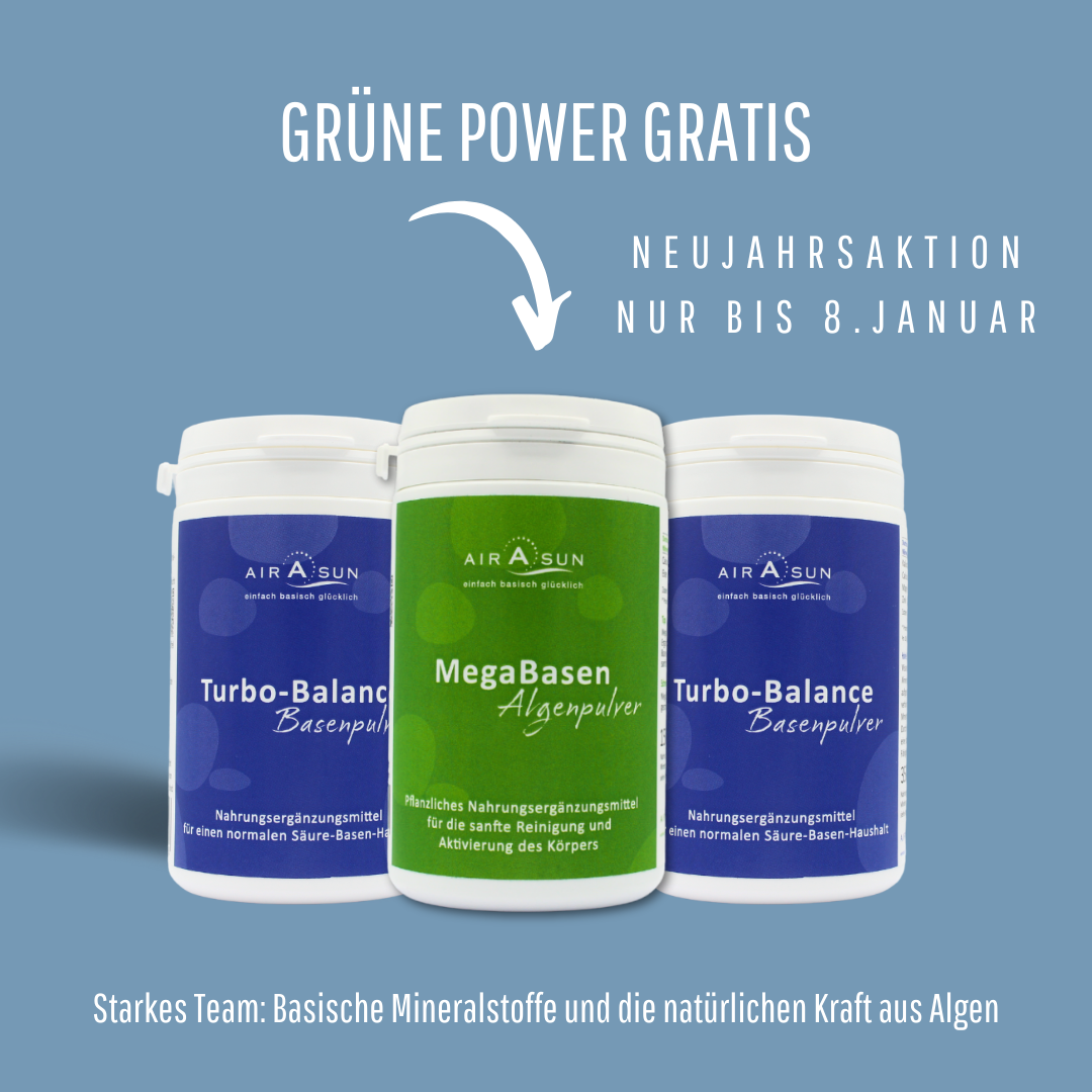 Neujahrs-Angebot: 2x Turbo-Balance Kapseln + 1x MegaBasen Pulver GRATIS